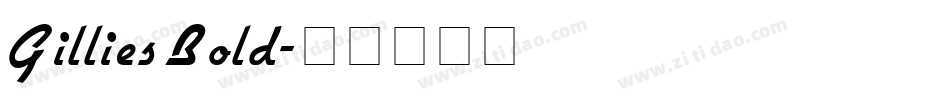 Gillies Bold字体转换